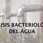 análisis bacteriológico del agua