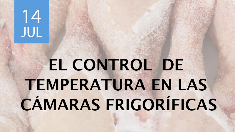 control de temperatura en las cámaras frigoríficas