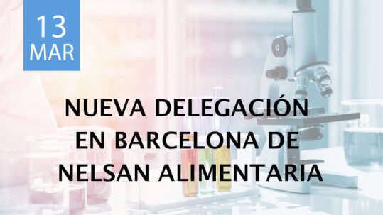 Nueva delegación en Barcelona de Nelsan Alimentaria